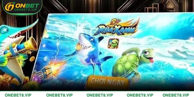 3 game Bắn cá đổi thưởng hấp dẫn nhất tại ONEBET