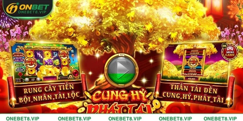 Game Cung hỷ phát tài là gì?