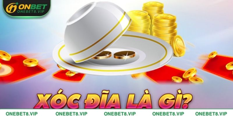 Giới thiệu về game xóc đĩa đổi thưởng tại ONEBET
