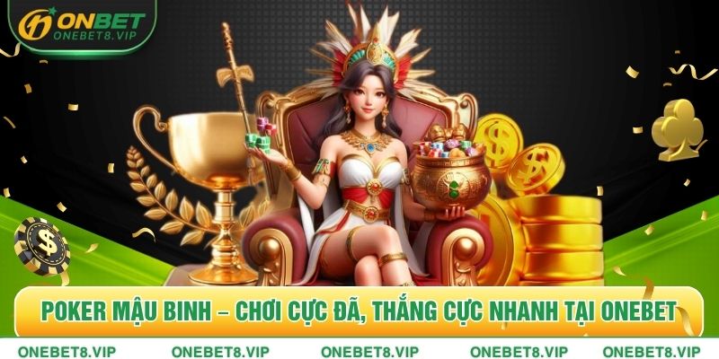 Poker Mậu Binh
